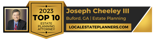 Estate Planning Lawyer Joseph Cheeley III